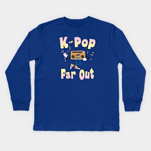 K-Pop is Far Out on a retro boombox Kids Long Sleeve T-Shirt